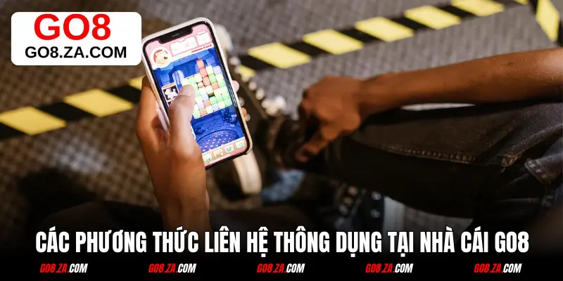 Các phương thức liên hệ thông dụng tại nhà cái GO8