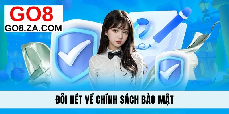 Đôi nét về chính sách bảo mật