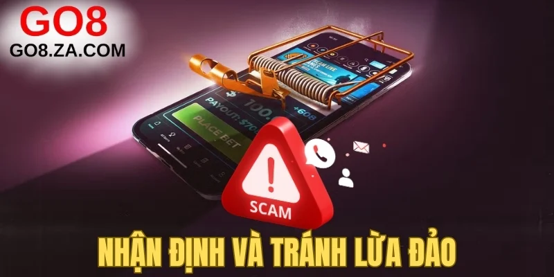 Nhận định và tránh lừa đảo